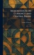 Memorandum on Currency and Central Banks