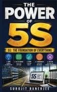 THE POWER OF 5S