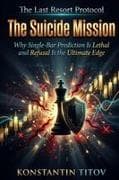 The Suicide Mission
