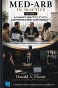 Med-Arb in Practice - Volume 3