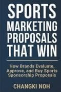 Sports Marketing Proposals That Win