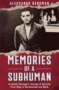 Memories of a Subhuman