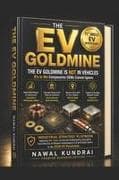 THE EV GOLDMINE