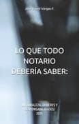 LO QUE TODO NOTARIO DEBERÍA SABER