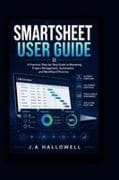 SMARTSHEET USER GUIDE