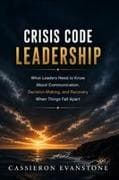 Crisis Code Leadership