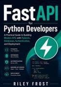 FastAPI for Python Developers