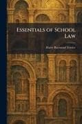 Essentials of School Law