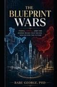 The Blueprint Wars