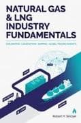 Natural Gas & LNG Industry Fundamentals