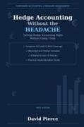 Hedge Accounting Without the Headache