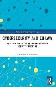 Cybersecurity and EU Law