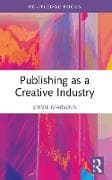 Publishing as a Creative Industry