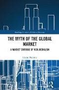 The Myth of the Global Market