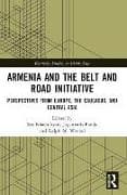 Armenia and the Belt and Road Initiative