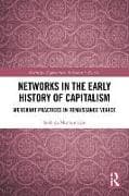 Networks in the Early History of Capitalism