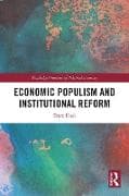 Economic Populism and Institutional Reform