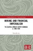 Mining and Financial Imperialism