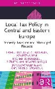 Local Tax Policy in Central and Eastern Europe