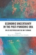 Economic Uncertainty in the Post-Pandemic Era