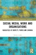 Social Media, Work and Organisations