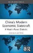 China’s Modern Economic Statecraft