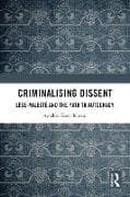 Criminalising Dissent