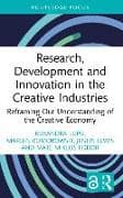 Research, Development and Innovation in the Creative Industries