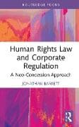 Human Rights Law and Corporate Regulation