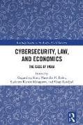 Cybersecurity, Law, and Economics