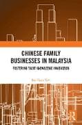 Chinese Family Businesses in Malaysia