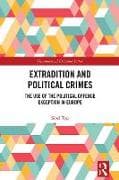 Extradition and Political Crimes