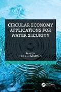Circular Economy Applications for Water Security