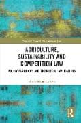 Agriculture, Sustainability and Competition Law