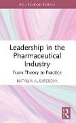 Leadership in the Pharmaceutical Industry