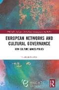 European Networks and Cultural Governance