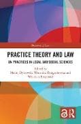 Practice Theory and Law