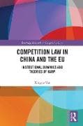 Competition Law in China and the EU