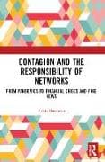 Contagion and the Responsibility of Networks