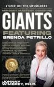 Stand on the Shoulders of Mindset Mastery Coaching Giant Featuring Brenda Petrillo
