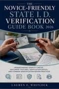 The Novice-Friendly State I. D. Verification Guide Book 2026