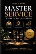 MASTER SERVICE The Global Standard for Modern Restaurant Operations