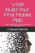 V1.B1 Build Your First Mobile App