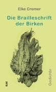 Die Brailleschrift der Birken