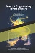 Prompt Engineering for Designers