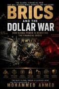 BRICS and the Dollar War