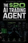 THE $20 AI TRADING AGENT
