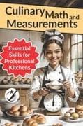 Culinary Math and Measurements