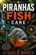 PIRANHAS FISH CARE