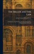 The Miller and the Law